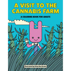 Visit to the Canabis Farm Colouring Book *