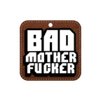 Bad Mother Fucker Air Freshner