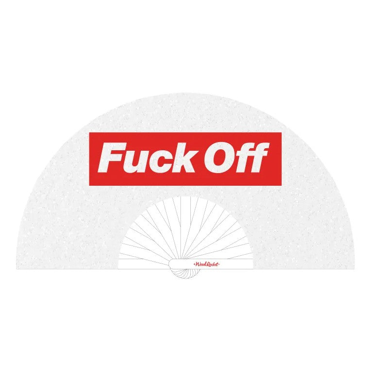 Fuck Off Fan - glittery white